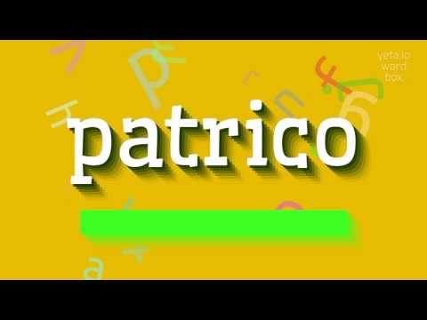PATRICO - How to pronounce it?