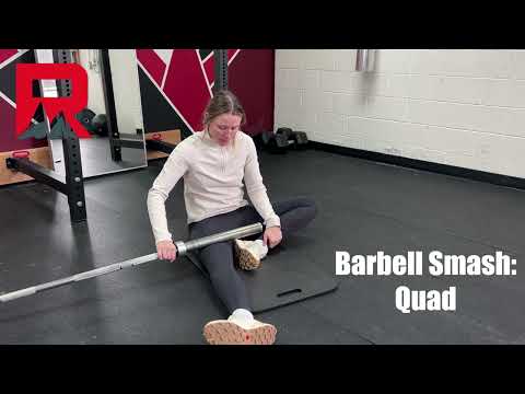 Barbell Smash- Quads