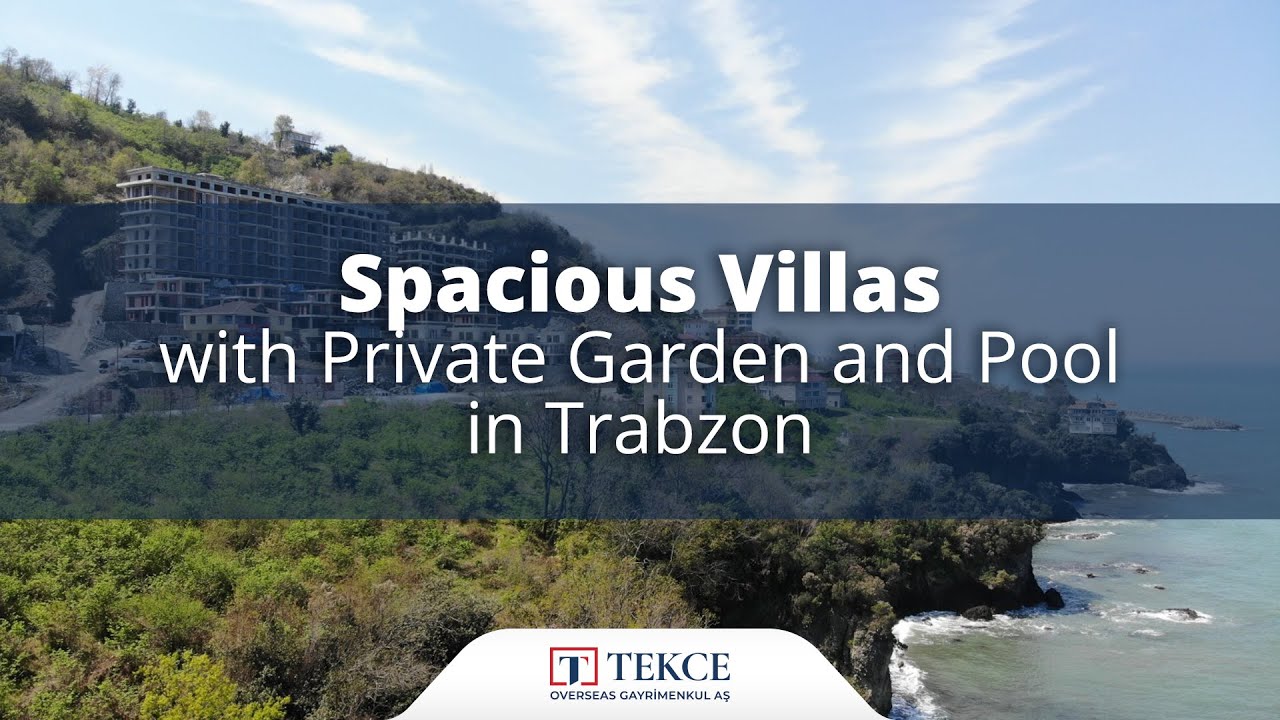 Trabzon Araklı’da Özel Havuzlu ve Bahçeli Lüks Villalar