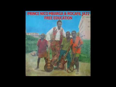Prince Nico Mbarga & Rocafil Jazz - Free Education in Nigeria [1977]