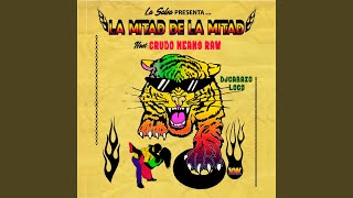 La Mitad De La Mitad Lyrics English Translation