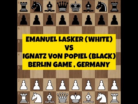 EMANUEL LASKER  VS  IGNATZ VON POPIEL  |  QUEEN SACRIFICE WHAT HAPPEN ?  |  BERLIN GAME , GERMANY