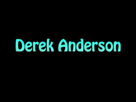 Learn How To Pronounce Derek Anderson