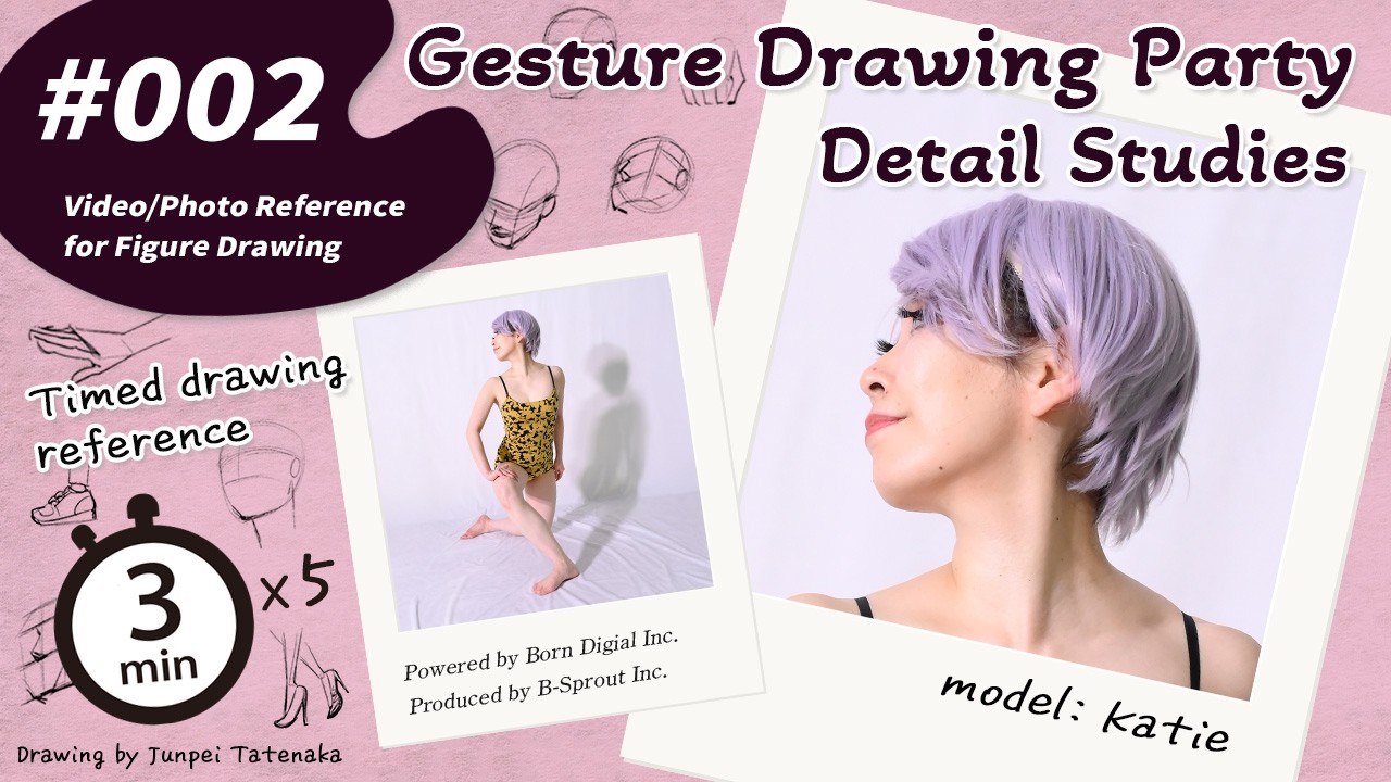 GESture DRAWing Party Detail Studies:  #002 Katie/ケイティ　－Video/Photo Reference for Figure Drawing－