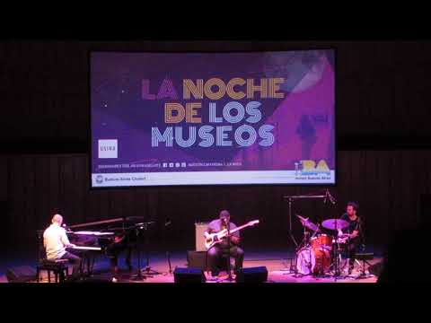 Trío Oriental: Fattoruso- Maza- Miodowinik- New Candombe (@ Auditorio Usina del Arte 4/11/17)