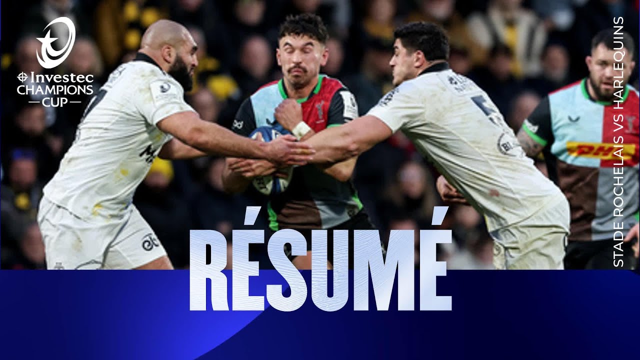 Résumés - Stade Rochelais v Harlequins | Investec Champions Cup 2025/26