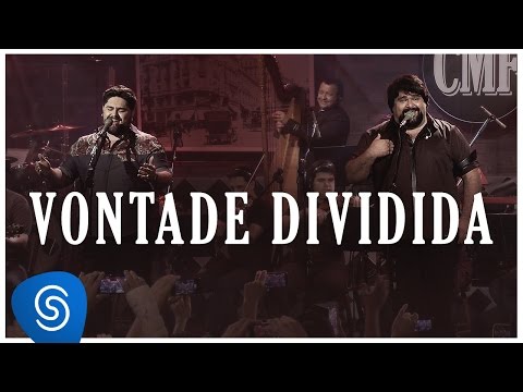 Vontade Dividida -  César Menotti e Fabiano (Memórias Anos 80 e 90)