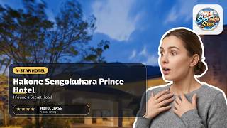 Hakone Sengokuhara Prince Hotel - I Found a Secret Hotel | Hakone, Japan⭐