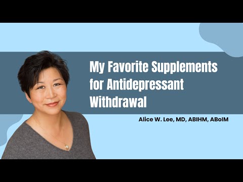 My Favorite Supplements for Antidepressant Withdrawal