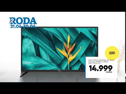 Roda | Led TV Tesla 21.06 - 30.06