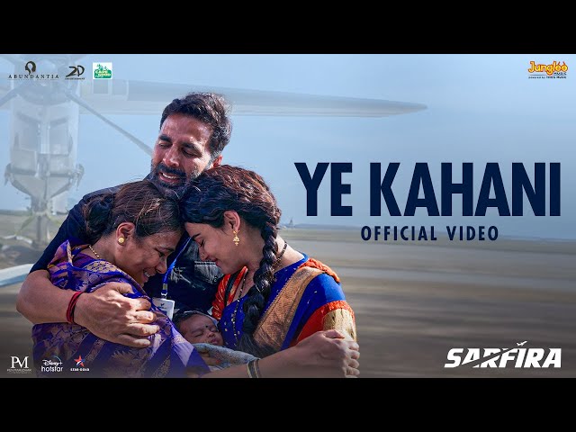 Ye Kahani Lyrics In English (Meaning) – Sarfira | Saindhavi