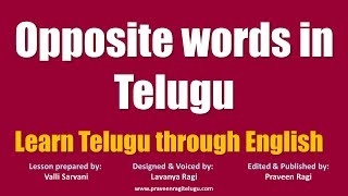 0123-BL - English to Telugu Lesson - Opposite words in Telugu - Learn Telugu through English