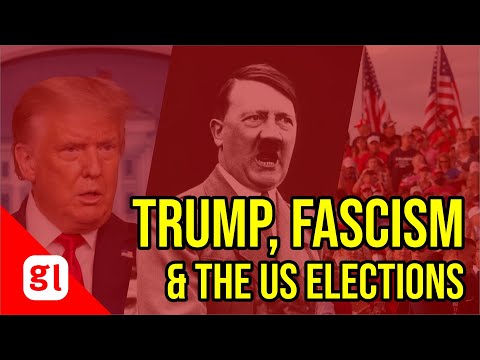 Trump, fascism and the US Elections