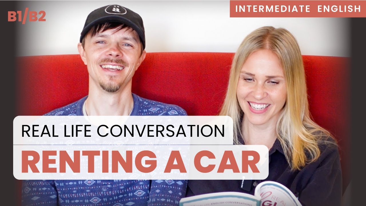 Intermediate English Dialogue: Renting a Car