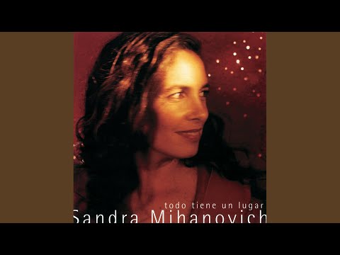 Todo Tiene Un Lugar - Sandra Mihanovich