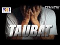 Kajian Tematik Taubat Khalid Basalamah 2020