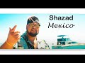 آهنگ جدید شهزاد الفت - مکزیکو / Shazad - Mexico (Official Music Video)