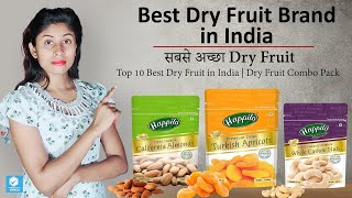 Best Dry Fruit Brands in India | Top 10 Best Dry Fruits | Best Dry Fruit Combo Pack|Dry fruits Price