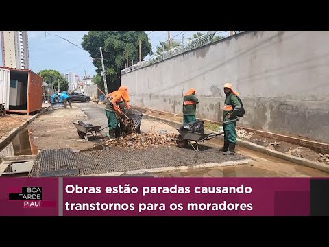 Obras estão paradas causando transtornos para os moradores