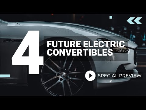 Open-Air: 4 Upcoming Electric Convertible Cars to Get Excited About!
