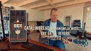 Video thumbnail for Catalinbread: CBX Gated Reverb by Brett Kingman