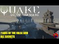 Quake: Arcane Dimensions 1.8 - ad_tears Tears of the False God - All Secrets No Commentary