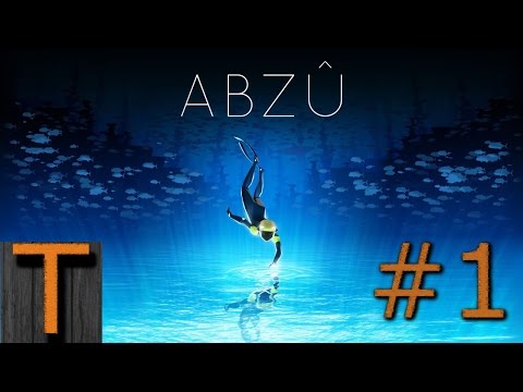 Let's Play Abzu Ep 1 - Take my Breath Away - Abzu Gameplay