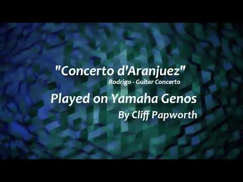 ConcertD'Aranjuez (Rodrigo's Guitar Concerto) - Yamaha Genos