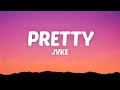 JVKE Pretty Lyrics