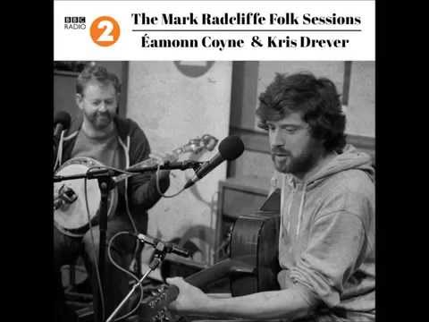 Éamonn Coyne & Kris Drever - The Isle of France (Live BBC Radio 2)