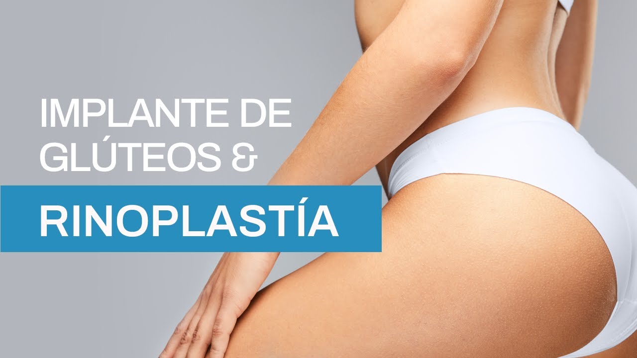 Aumento de glúteos con implante: mira el antes y después | Clínica Barrenechea