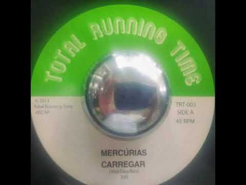 Mercurias - Carregar