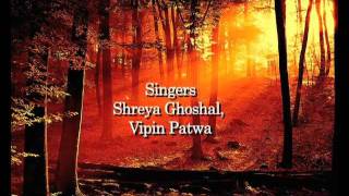 Ye Stupid Pyaar song - Singer: Shreya Ghoshal and Vipin Patwa, Lyrics: Dr. Sagar, Music: Vipin Patwa