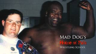 Mad Dog&#39;s House Of Pain