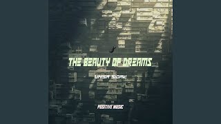 Download lagu The Beauty of Dreams mp3 Download lagu The Beauty of Dreams mp3