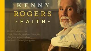 Kenny Rogers - For The Love Of God - Grace - Peace
