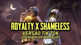 Download lagu ROYALTY x SHAMELESS / Egzod & Maestro Chives, Camila Cabello (Tik Tok Remix) Legendado pt-br mp3