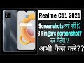 why Screenshot settings missing on Realme C11 2021 | 💯 👍 3 fingers screenshot??