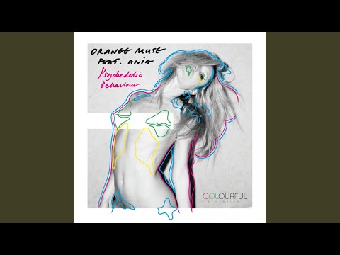 Psychedelic Behaviour feat. Ania (Original Mix)