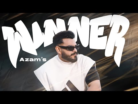 Winner ( Official Video ) Azam | Avvy Sra | Amrit Maan |