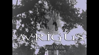 Avrigus - The Final Wish