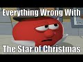 VeggieSins Everything Wrong With The Star Of Christmas