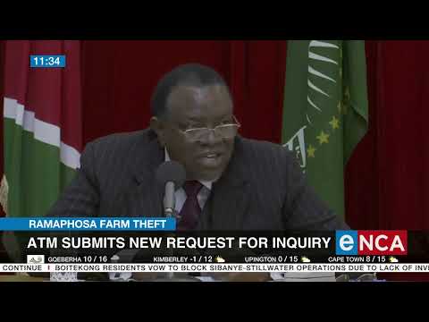 Ramaphosa Farm Theft ATM submits new request for inquiry