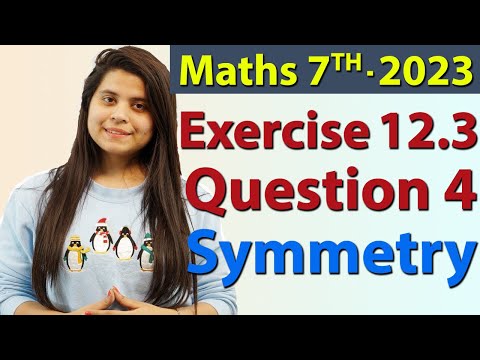 Q 4, Ex 12.3- Symmetry - Chapter 12 - Maths Class 7th - NCERT, New Syllabus 2023 CBSE