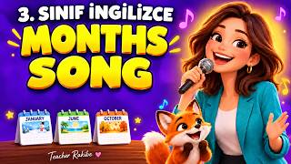 3. Sınıf İngilizce Theme 1 | Months of the Year Song 🎵 Aylar Şarkısı