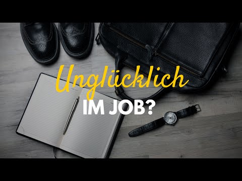 Unglücklich im Job - Die 19 häufigsten Gründe warum wir unzufrieden im Job sind!