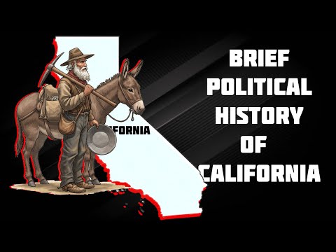 Brief Political History of California