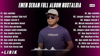 Download lagu EMEN SERAN COVER FULL ALBUM || Playlist Lagu Nostalgia Cover Emen Seran Wilik Paling Di Cari 2025 mp3