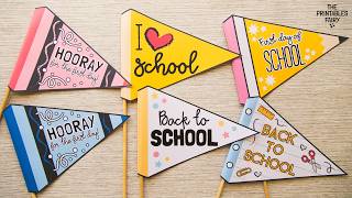 Back to School Flags ✏️ Free Printable First Day of School Photo Props