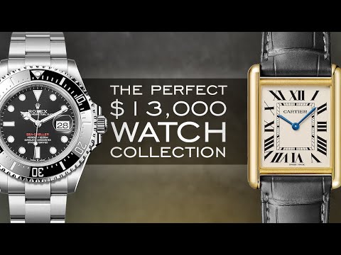 Building The Perfect Watch Collection For $13,000 - Over 20 Watches Mentioned And 6 Paths To Take